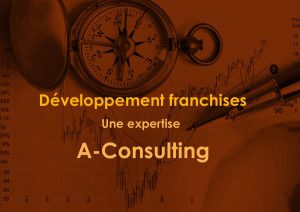 Développement Franchises par A-consulting
